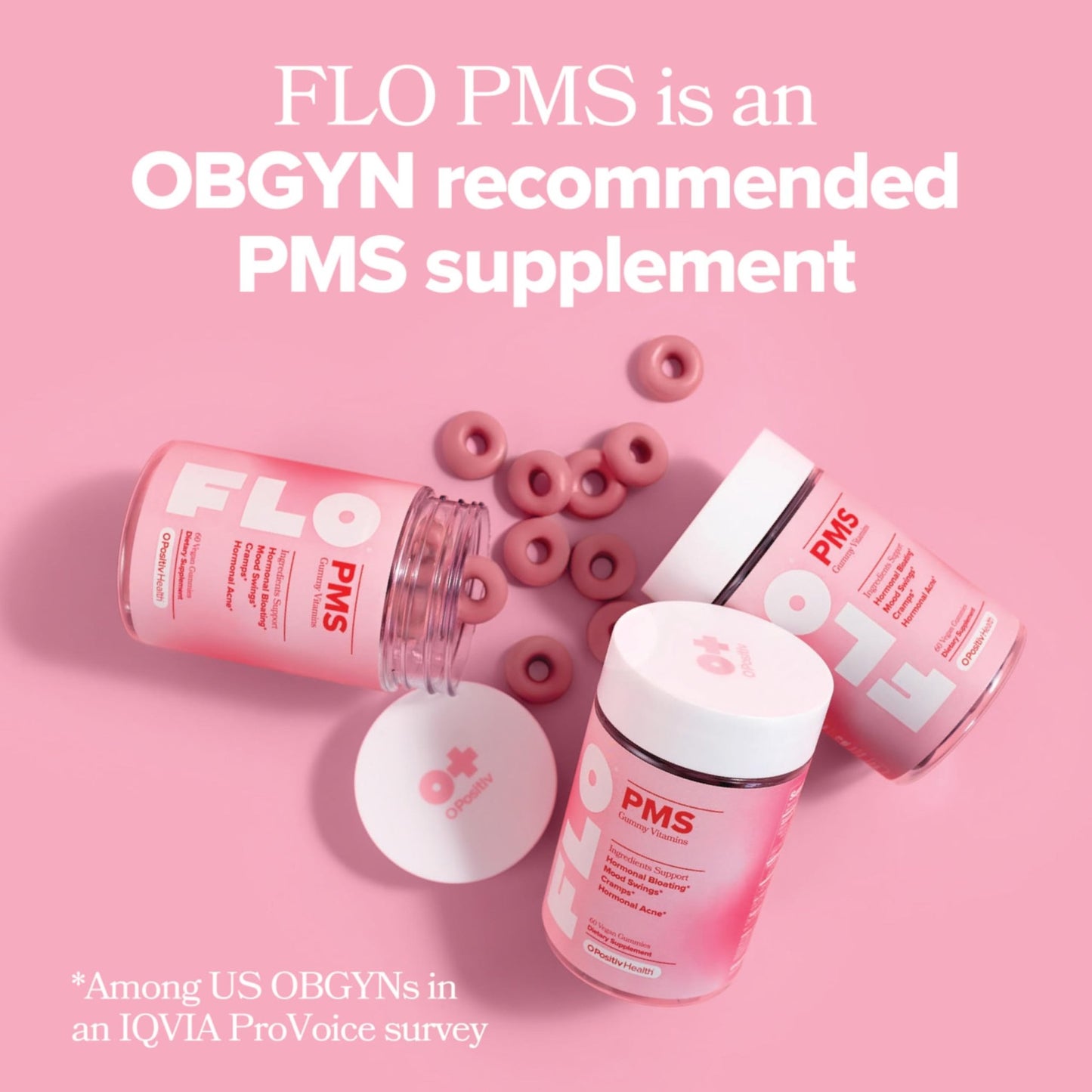O Positiv FLO PMS Gummies for Women - Proactive PMS Relief - Targets Hormonal Breakouts, Bloating, Cramps, & Mood Swings with Chasteberry - dailyvitalstore