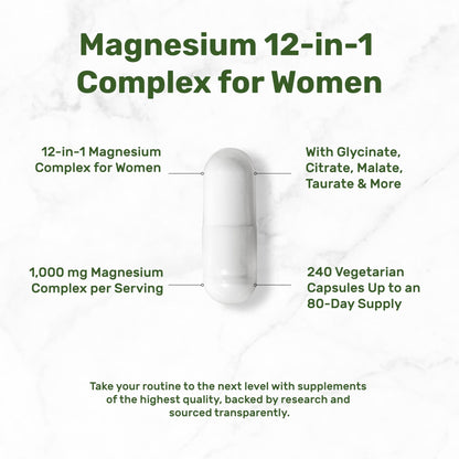 12‑in‑1 Magnesium Complex for Women 1,000 mg, 240 Vegetarian Capsules | Magnesium Glycinate, Citrate, Malate, Taurate, Orotate, Oxide & More | Chelated & Purified for Better Absorption - dailyvitalstore