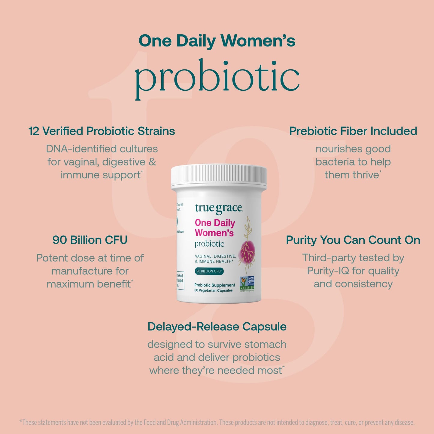 True Grace One Daily Women’s Probiotic - 30 Vegetarian Capsules - 90 Billion CFU - Digestive, Vaginal & Immune Health - Gluten & Soy Free