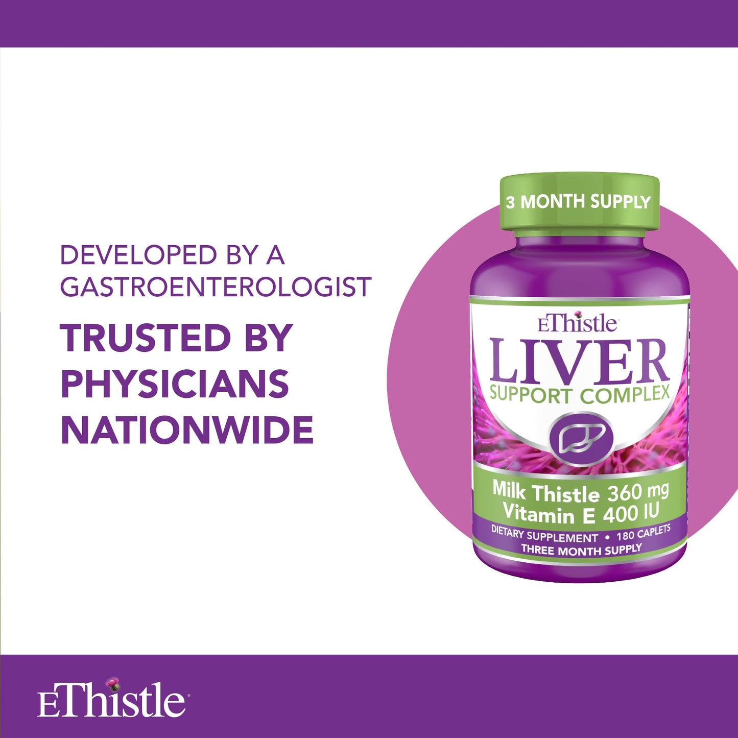 EThistle Liver Wellness Dietary Supplement, Milk Thistle & Vitamin E Liver Health Formula, Caplets 180 Count
