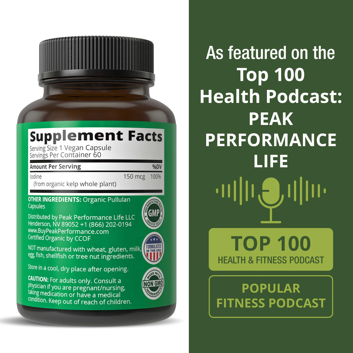 Raw Whole Food Iodine Supplement from Organic Kelp (Ascophyllum Nodosum) by Peak Performance. Potassium Iodide Support Tablets. for Metabolism, Energy, and Immune. 60 Vegan Capsules, Pills