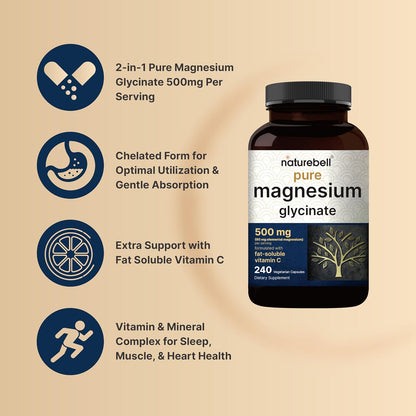 NatureBell Pure Magnesium Glycinate 500mg Per Serving, 240 Veggie Capsules | 100% Chelated & Purified Magnesium Supplement for Women & Men. 3rd Party Tested, Vegan Friendly, Non-GMO, Filler Free.