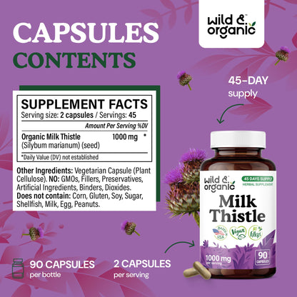 Wild & Organic Milk Thistle Capsules 1000mg - Liver Detox Supplements - Silymarin Milk Thistle Powder for Liver Cleanse - 90 Vegan Capsules - 45-Days Supply - No Fillers, Non-GMO