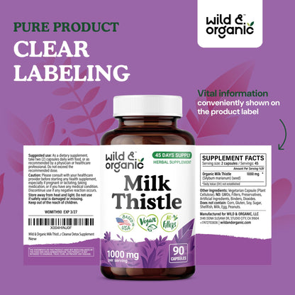 Wild & Organic Milk Thistle Capsules 1000mg - Liver Detox Supplements - Silymarin Milk Thistle Powder for Liver Cleanse - 90 Vegan Capsules - 45-Days Supply - No Fillers, Non-GMO