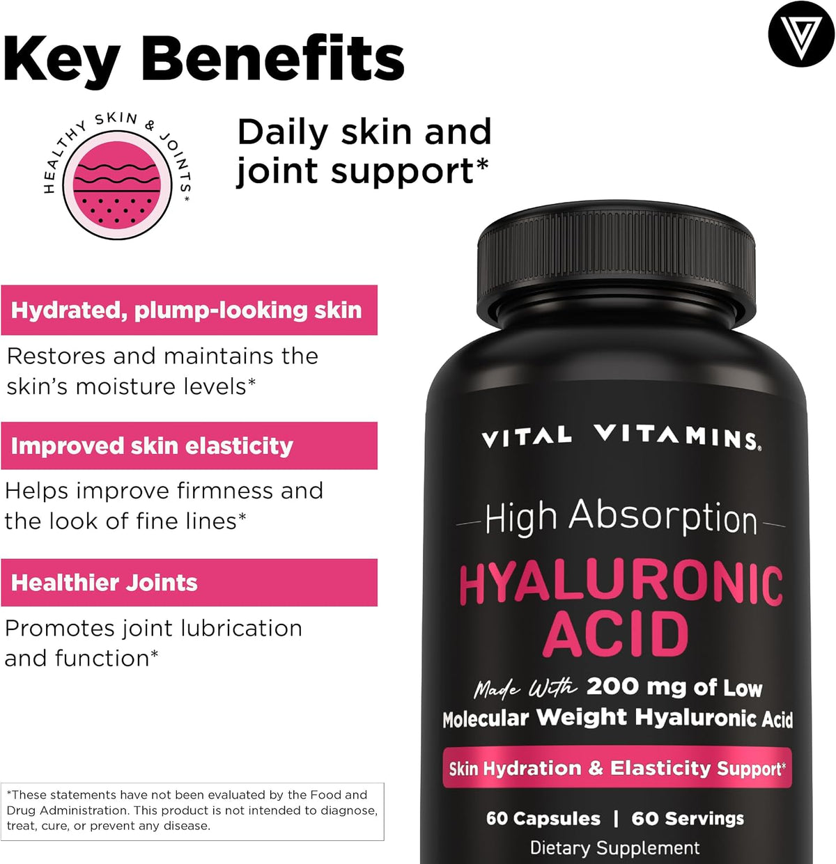 Vital Vitamins Hyaluronic Acid Supplements, 60 Capsules | 200mg Low Molecular Weight HA, Supports Skin Hydration, Elasticity & Joint Comfort, Vegan & Non-GMO