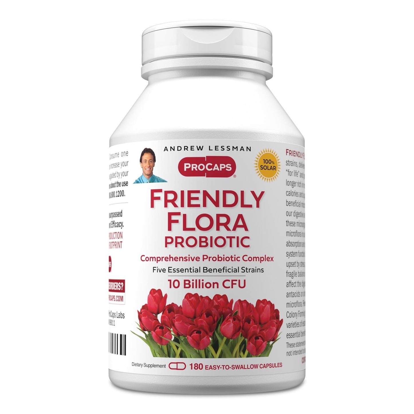 ANDREW LESSMAN Friendly Flora Probiotic 180 Capsules - 10 Billion CFU, Comprehensive Blend of Five Probiotic Strains, Powerful Immune and Digestive Support. Probiotics for Women or Men - dailyvitalstore
