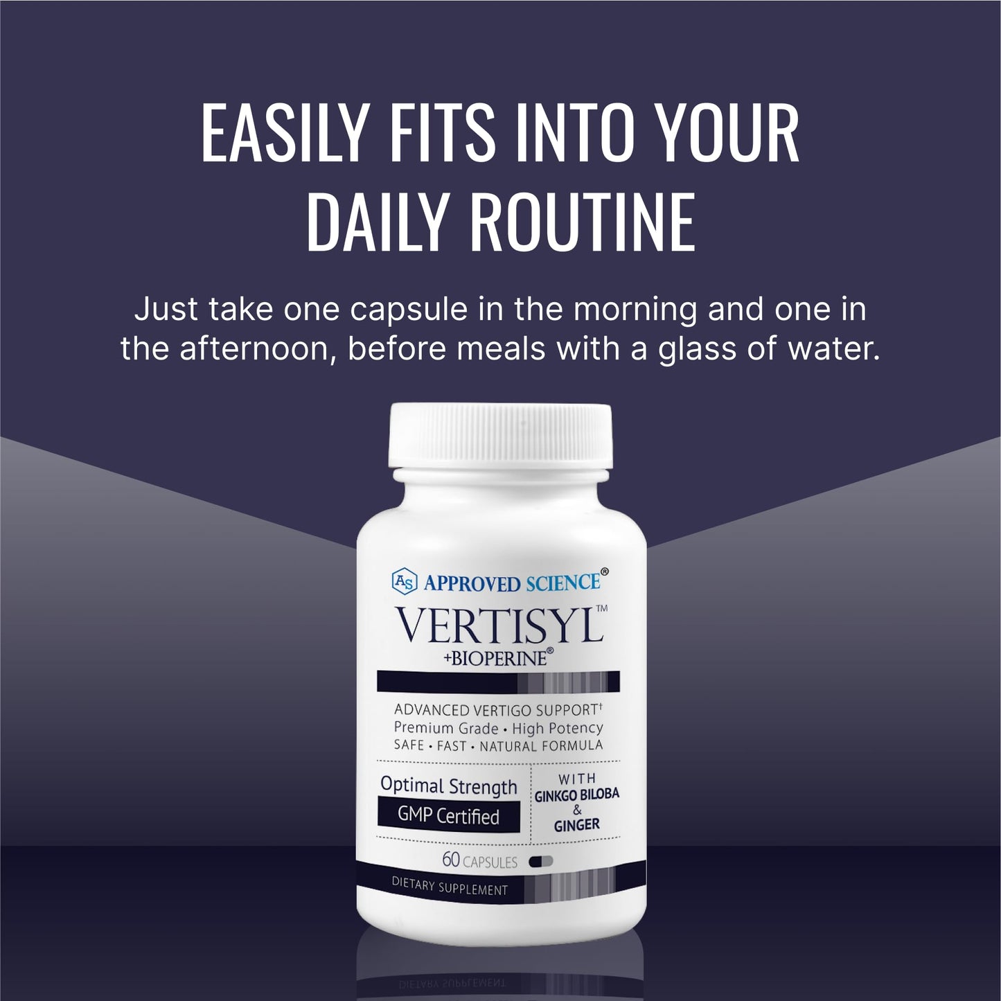 Approved Science VertiSyl - Ginkgo Biloba, Ginger, Vitamin D3, BioPerine - 60 Capsules - 1 Month Supply - dailyvitalstore