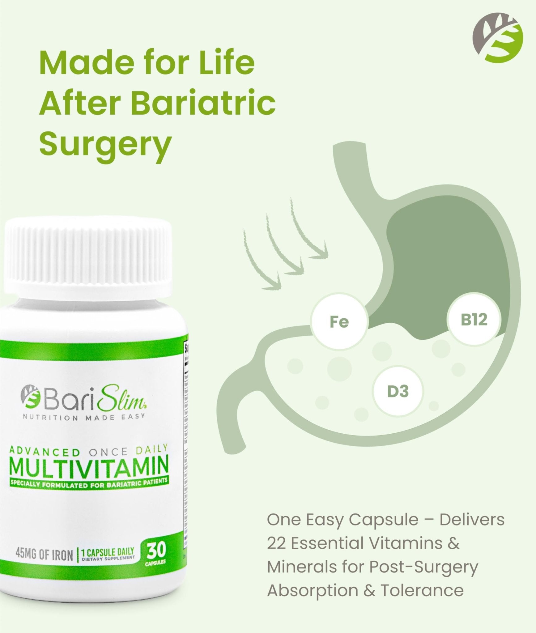BariSlim Advanced Once Daily Bariatric Multivitamin Capsule - 45 mg of Iron - Bariatric Vitamin for Post Bariatric Surgery Including Gastric Bypass and Gastric Sleeve | 30 Day Supply - dailyvitalstore