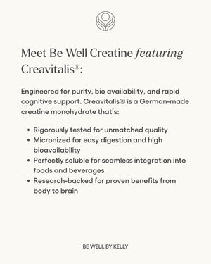 Be Well by Kelly Creatine with Creavitalis, Dietary Supplement, 1lb (450g), 90 Servings Build. Boost. Brain. - dailyvitalstore