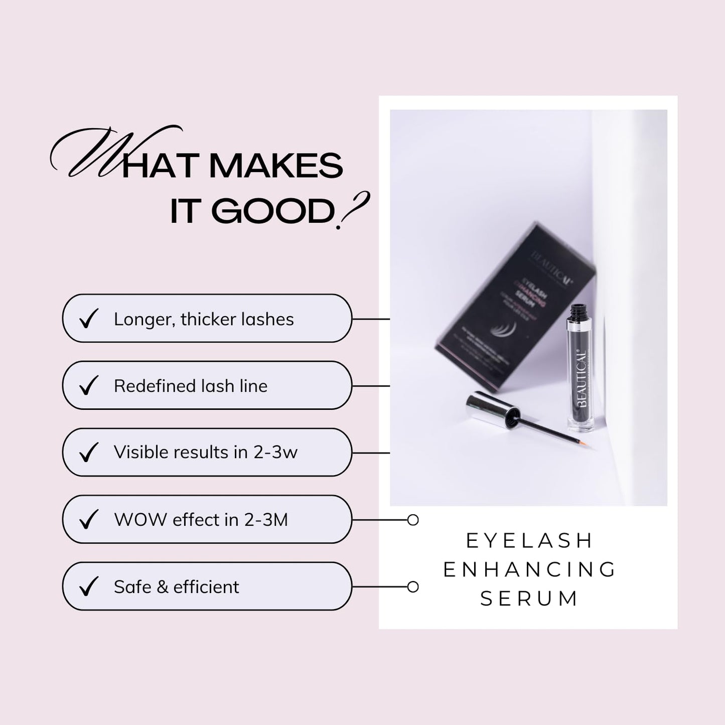 BEAUTICAL Eyelash Serum – Lash Enhancing & Conditioning Formula with Botanical Ingredients for the Appearance of Fuller, Shinier & Healthier-Looking Lashes – Nourishing Lash Care, 3ml - dailyvitalstore