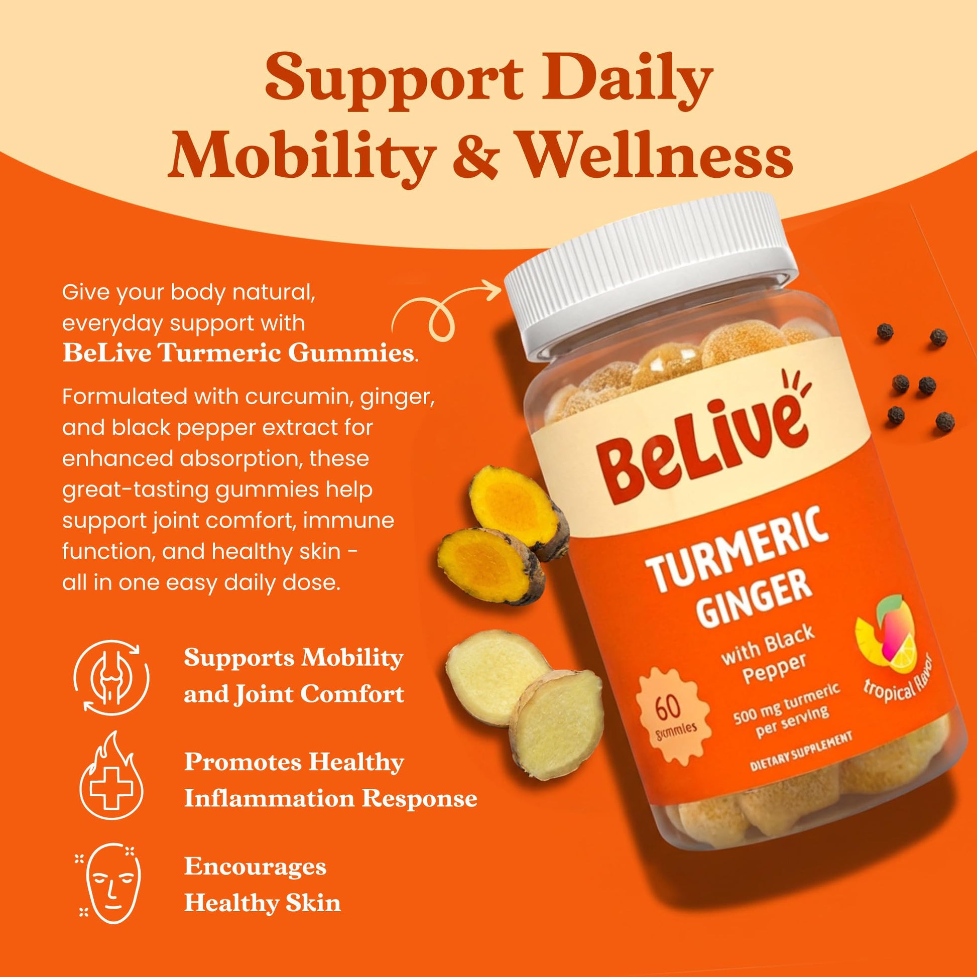 BeLive Turmeric and Ginger Gummies - 500mg - Joint and Mobility Support Supplement - Curcumin with Black Pepper for Enhanced Absorption - dailyvitalstore