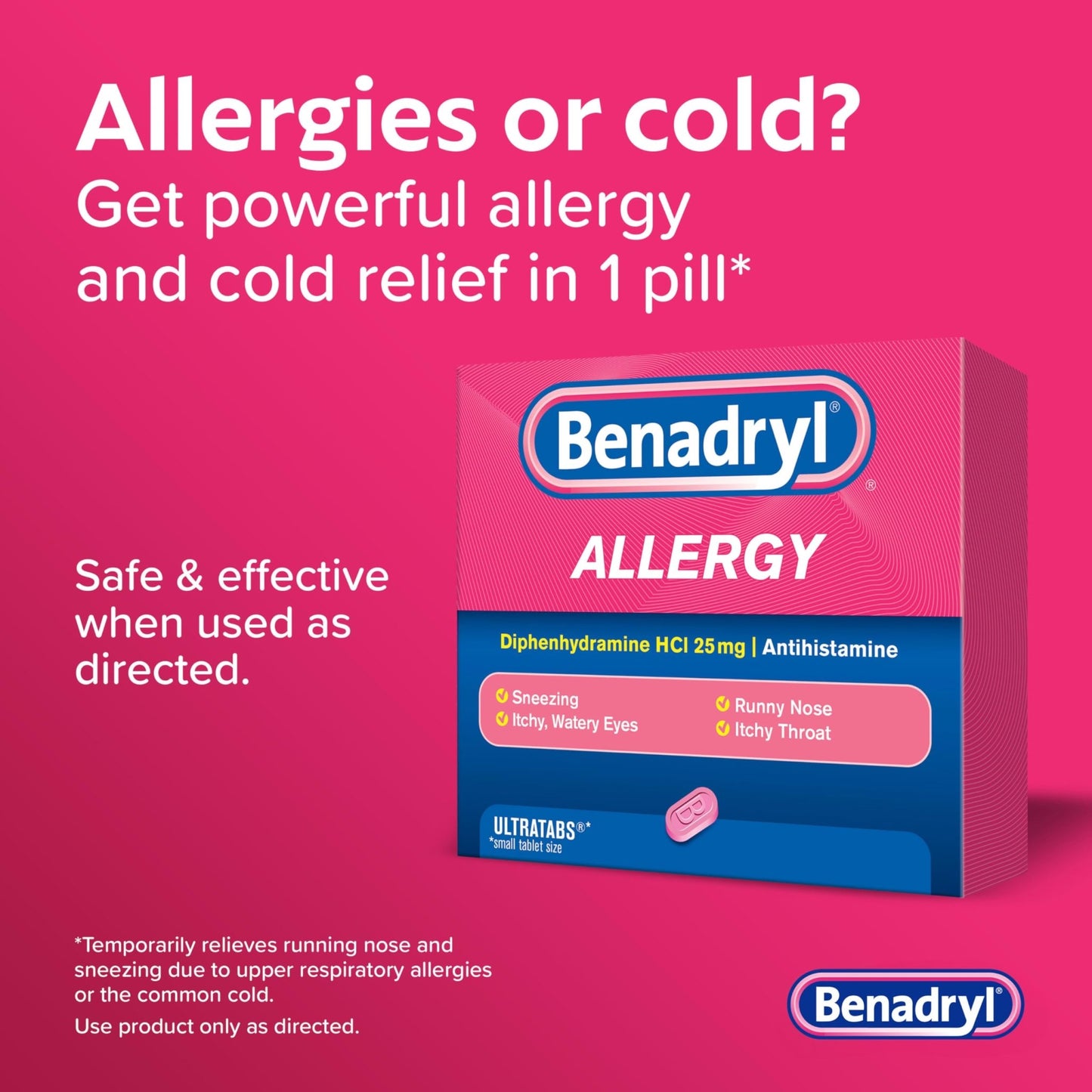 Benadryl Ultratabs Allergy Relief Medicine, 25 mg Diphenhydramine HCl Antihistamine Tablets For Relief of Cold & Allergy Symptoms Like Sneezing, Runny Nose, & Itchy Eyes & Throat, 24 ct - dailyvitalstore