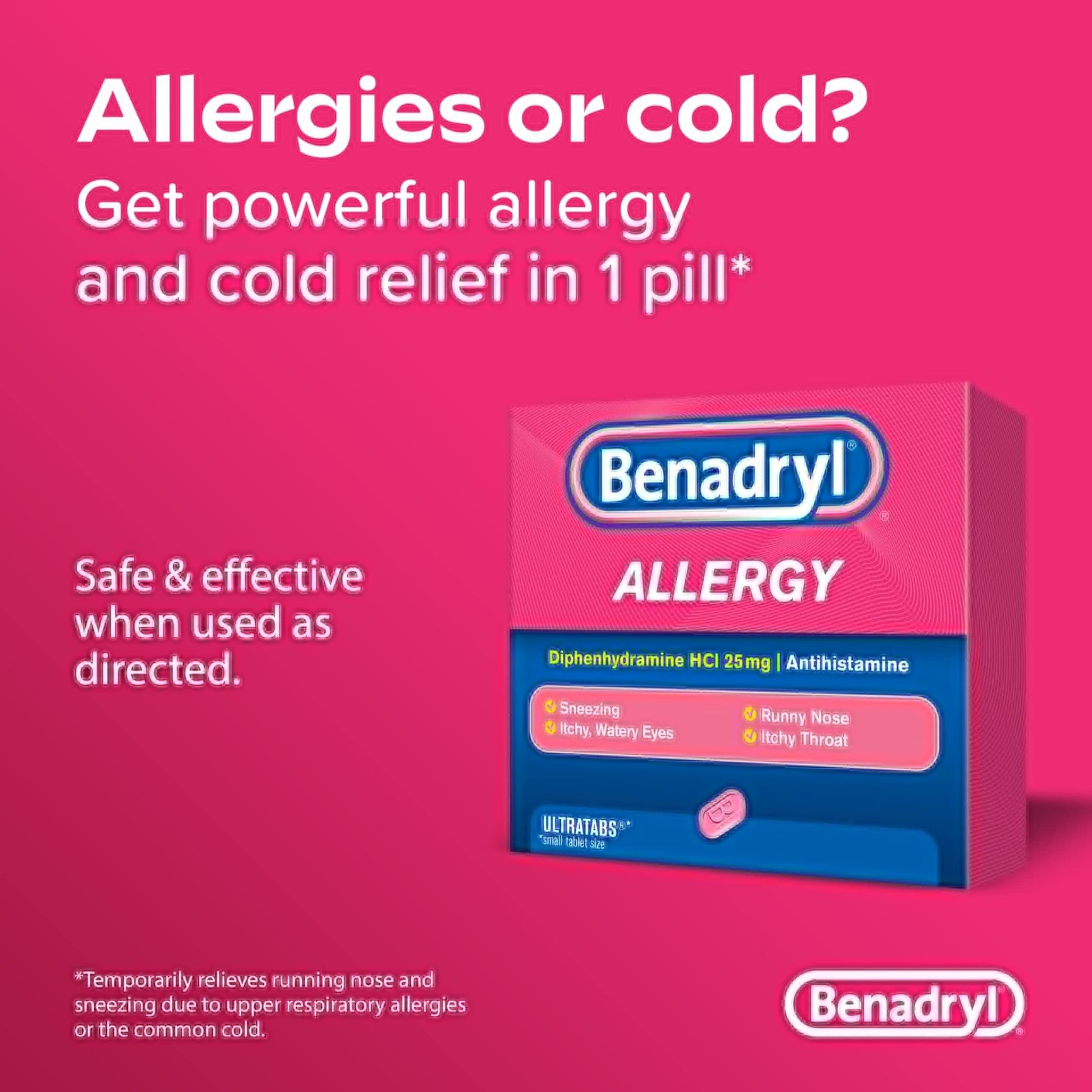 Benadryl Ultratabs Antihistamine Allergy Relief Tablets with 25 mg Diphenhydramine HCl, 100 ct and Tylenol Extra Strength Pain Reliever Rapid Release Gels with 500 mg Acetaminophen, 100 ct - dailyvitalstore