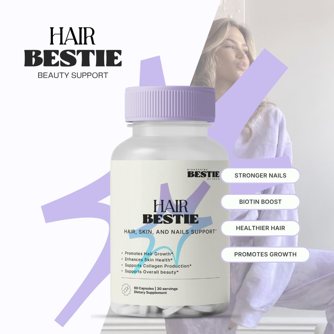 Biohacking Bestie Hair Bestie for Women & Men - Hair Growth Supplement with Biotin, Collagen, Vitamin B5, & Keratin, Support for Skin Health & Nails - 60 Capsules - dailyvitalstore
