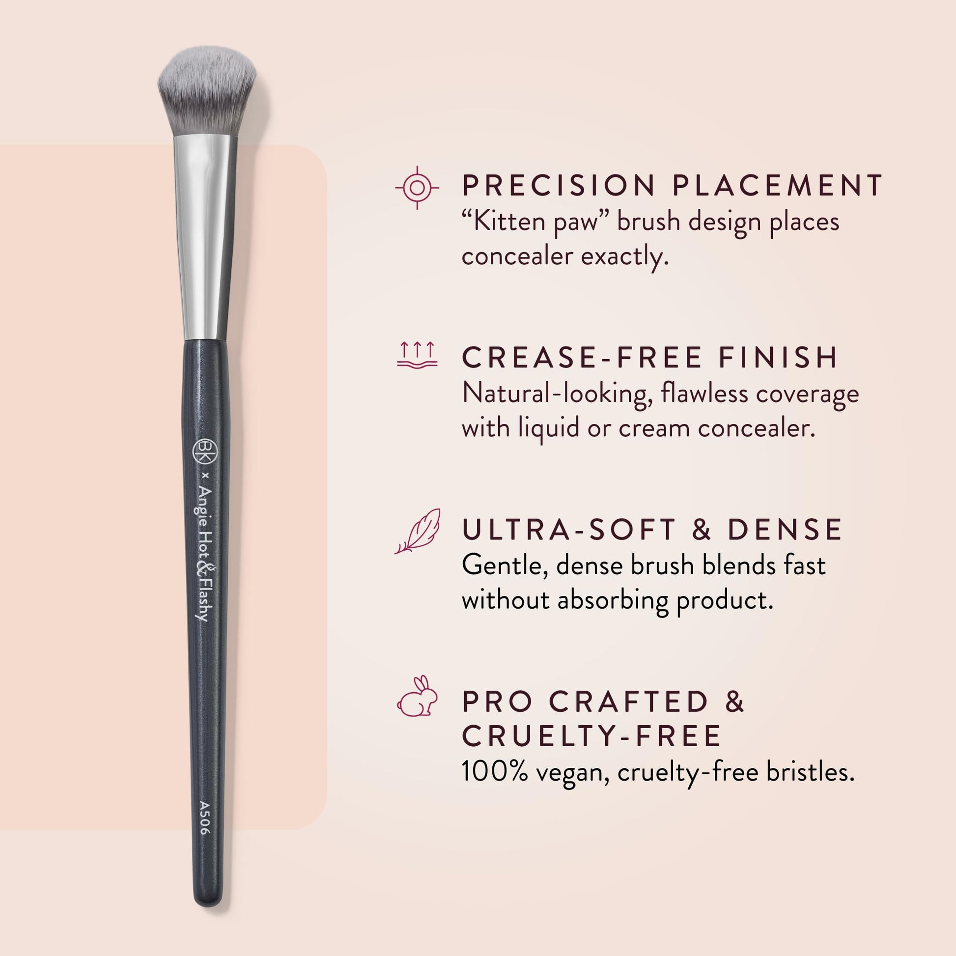 BK BEAUTY BRUSHES - ANGIE HOT & FLASHY A506 CONCEALER - Viral "Kitten Paw" Face Brush - Under-Eye Concealing and Contouring - Makeup Brushes - dailyvitalstore