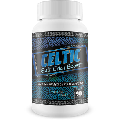 Celtic Salt Trick Boost for Blood Flow - Improved Formula - Our Best Blood Circulation Supplements for Men - Increase Blood Flow Care Blood Circulation Pills - Advanced Blood Flow Support - dailyvitalstore