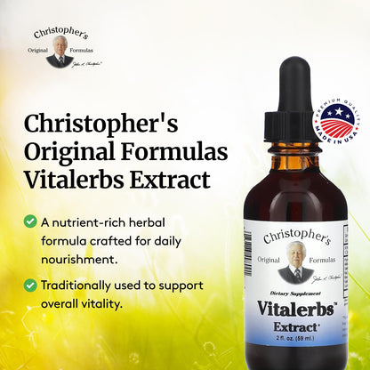 Christopher's Original Formulas Vitalerbs Extract, Nutrient-Rich Herbal Supplement, 2 oz - dailyvitalstore