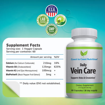 Coast to Coast Nutrition Daily Vein Care Supplement Capsules — Circulation Formula with a Natural Blend of Calcium, Vitamin D3, Vitamin K2 Plus BioPerine for Max Absorption Vein Formula — 60 Capsules - dailyvitalstore