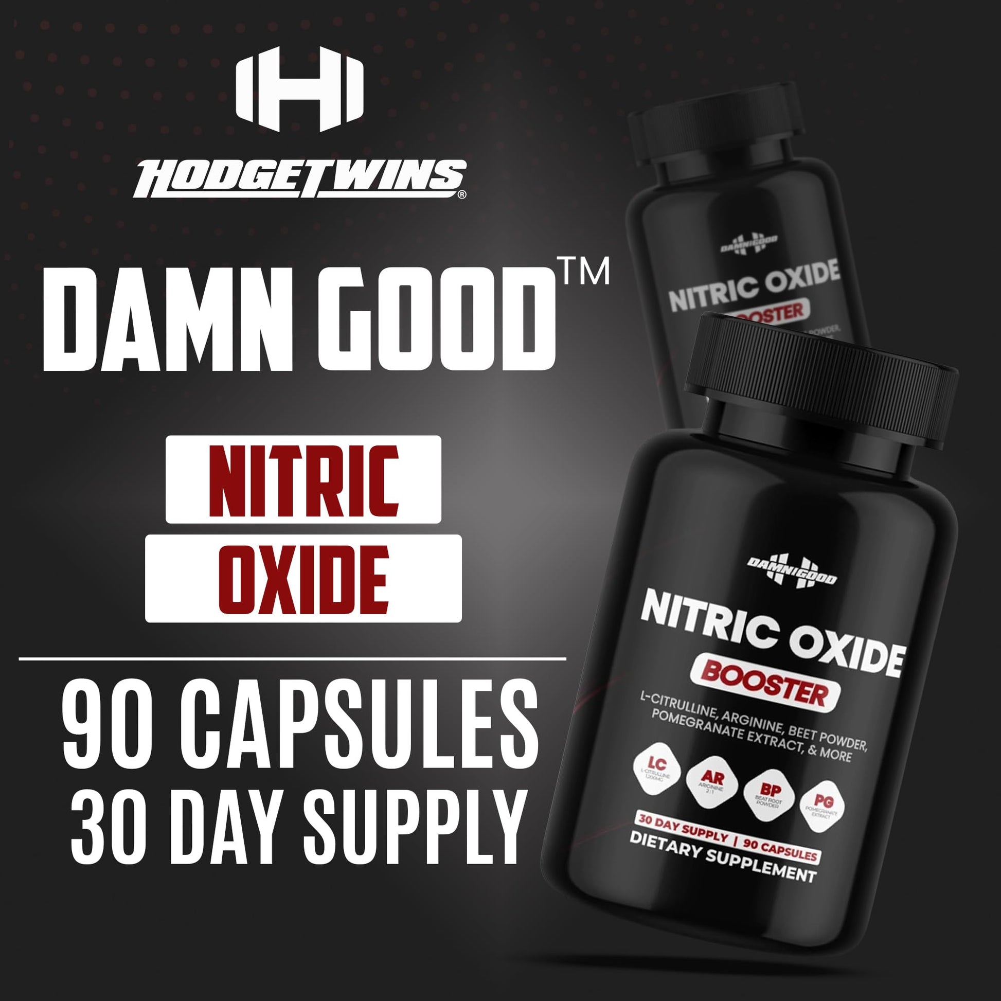 DAMN GOOD The Hodge Twins Nitric Oxide Booster – Beet Root Nitric Oxide & Arginine Citrulline Supplement, Pomegranate Blend for Workout Drive, Endurance Support & Pump Power - 90 Capsules - dailyvitalstore