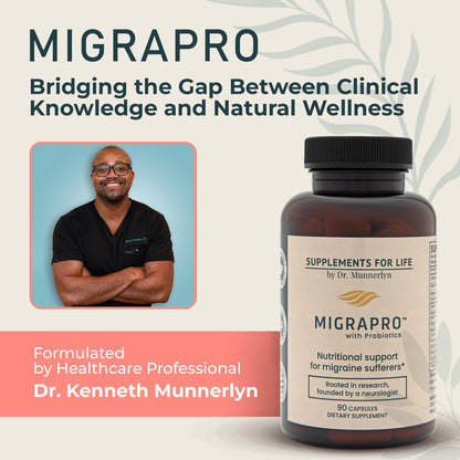 Dr. Munnerlyn MigraPro with Probiotics, Brain and Gut Health Support Supplement with Magnesium, Riboflavin, CoQ10, Ginger Root, Asian Ginseng, Vitamin C, Feverfew & Turmeric, Gluten Free, 90 Capsules - dailyvitalstore