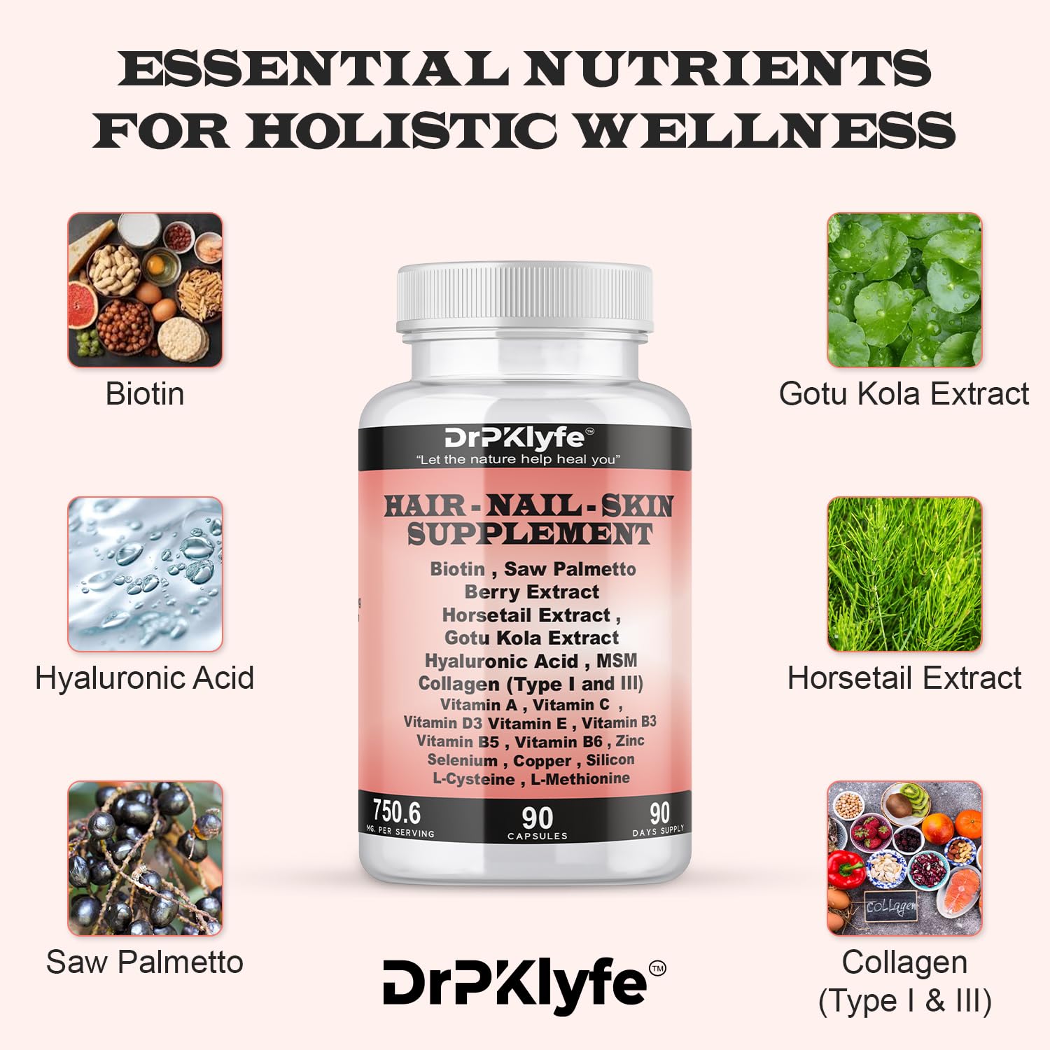 DrPKLyfe Hair, Nail and Skin Supplement Capsules:Biotin, Collagen, Collagen Peptides, Acid Hyaluronic, Biotin, Vitamin A, C, B5, B6 Saw Palmetto & More - 90 Capsules. - dailyvitalstore