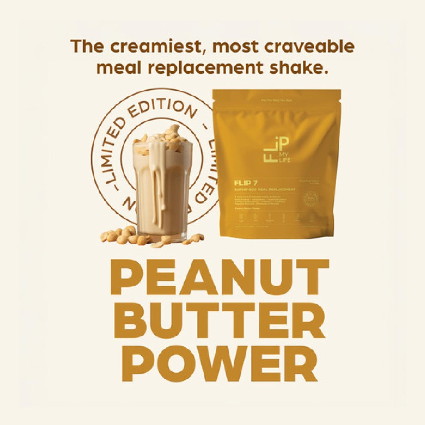 Flip My Life, Flip 7 Natural SuperFood, Plant-Based Protein, Complete Meal Replacement to Support Healthy Gut, 7 Mega Nutrient Rich Blends all in one to AGE BETTER - Peanut Butter - dailyvitalstore