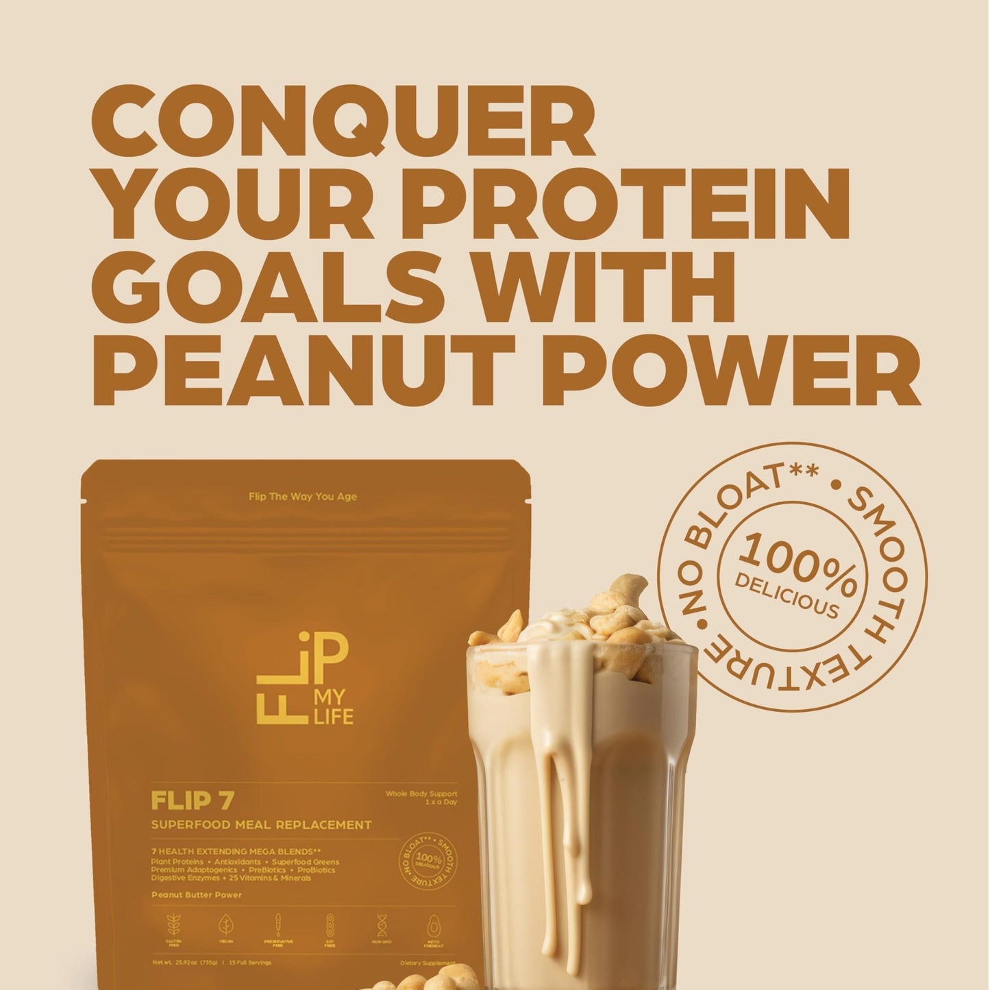 Flip My Life, Flip 7 Natural SuperFood, Plant-Based Protein, Complete Meal Replacement to Support Healthy Gut, 7 Mega Nutrient Rich Blends all in one to AGE BETTER - Peanut Butter - dailyvitalstore