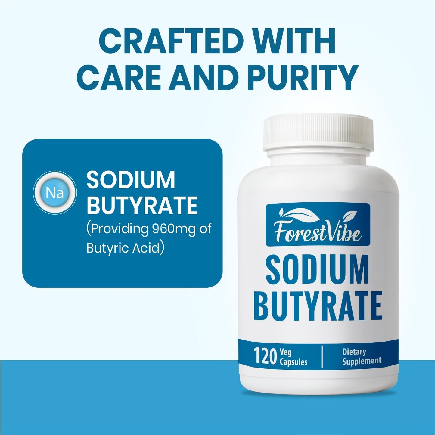 ForestVibe Sodium Butyrate Supplement 1200mg, Yielding 960mg Butyric Acid, 120 Vegan Capsules, 2 Month Supply, Non-GMO - dailyvitalstore