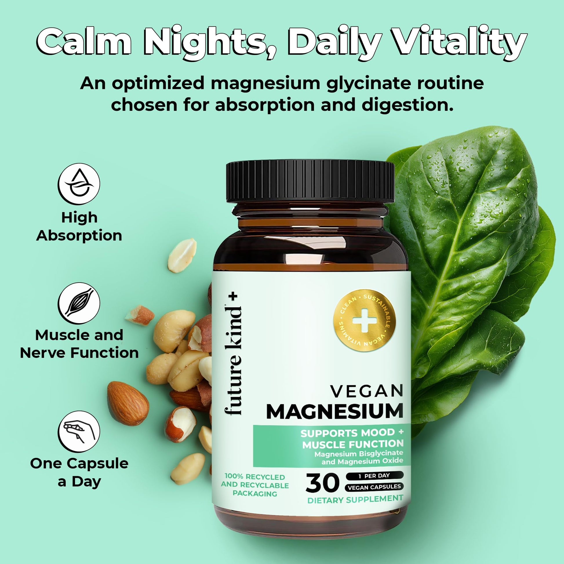 Future Kind Magnesium Glycinate, Supports Muscle and Nerve Function, High Absorption Chelated Magnesium Supplement, Nightly Calm, Energy & Metabolism, Highly Bioavailable & Potent - 30 Vegan Capsules - dailyvitalstore