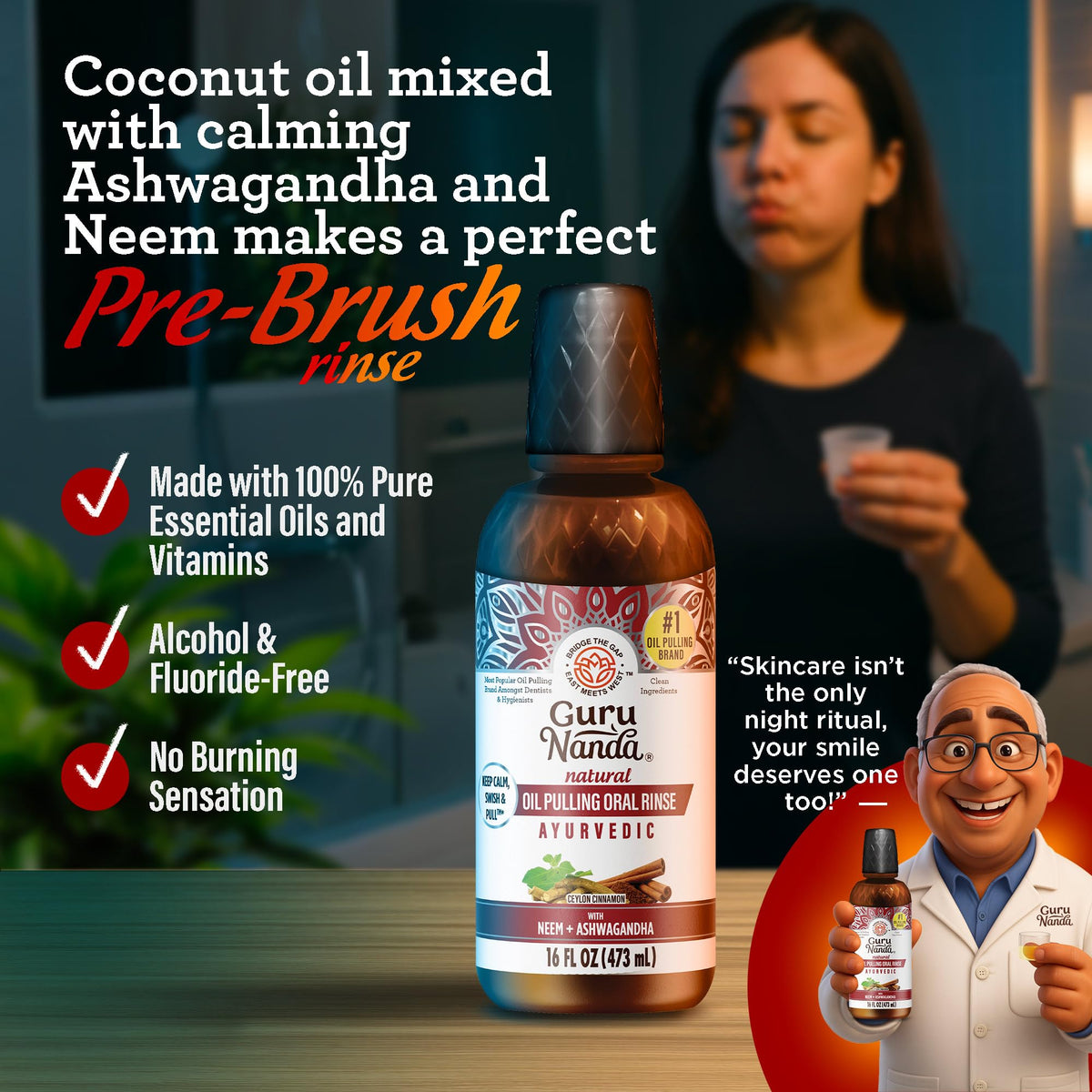 GuruNanda Cinnamon Oil Pulling Mouthwash, Promotes Calmness, with Neem & Ashwagandha for Fresh Breath & Happy Gums, Alcohol-Free, 16 Oz - dailyvitalstore