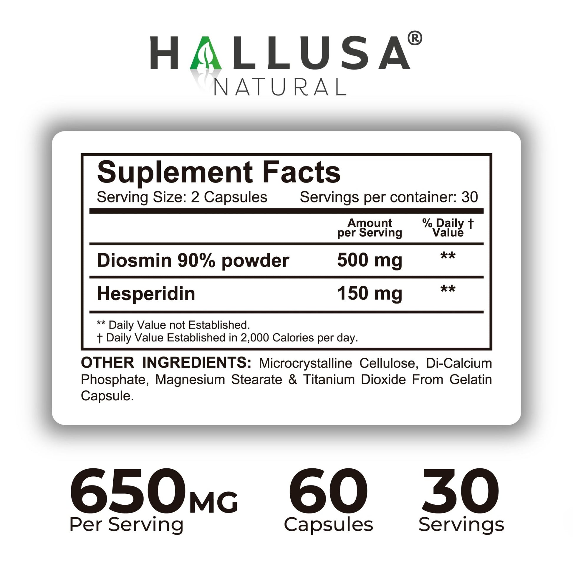 Hallusa Natural Hallosmine Ultra Diosmin 500mg & Hesperidin 150mg – Heavy Legs, Swelling & Vein - Blood Circulation Supplements, 60 Caps - dailyvitalstore