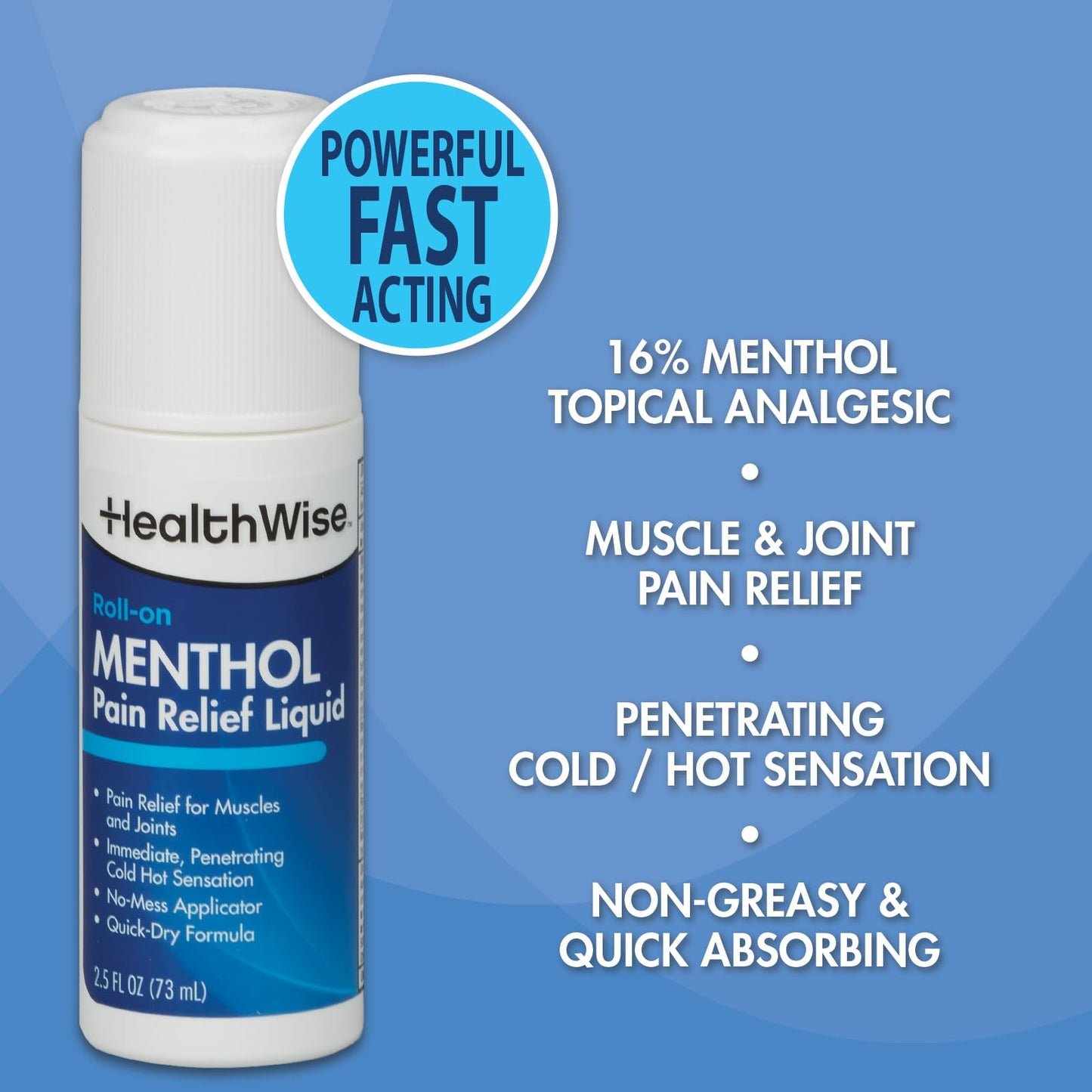 HealthWise 16% Menthol Roll-On | Cold Hot Sensation | Pain Relief Liquid | 2.5 oz. 73 mL | Non-Greasy Formula | Immediate Penetrating Action | Topical Analgesic - dailyvitalstore