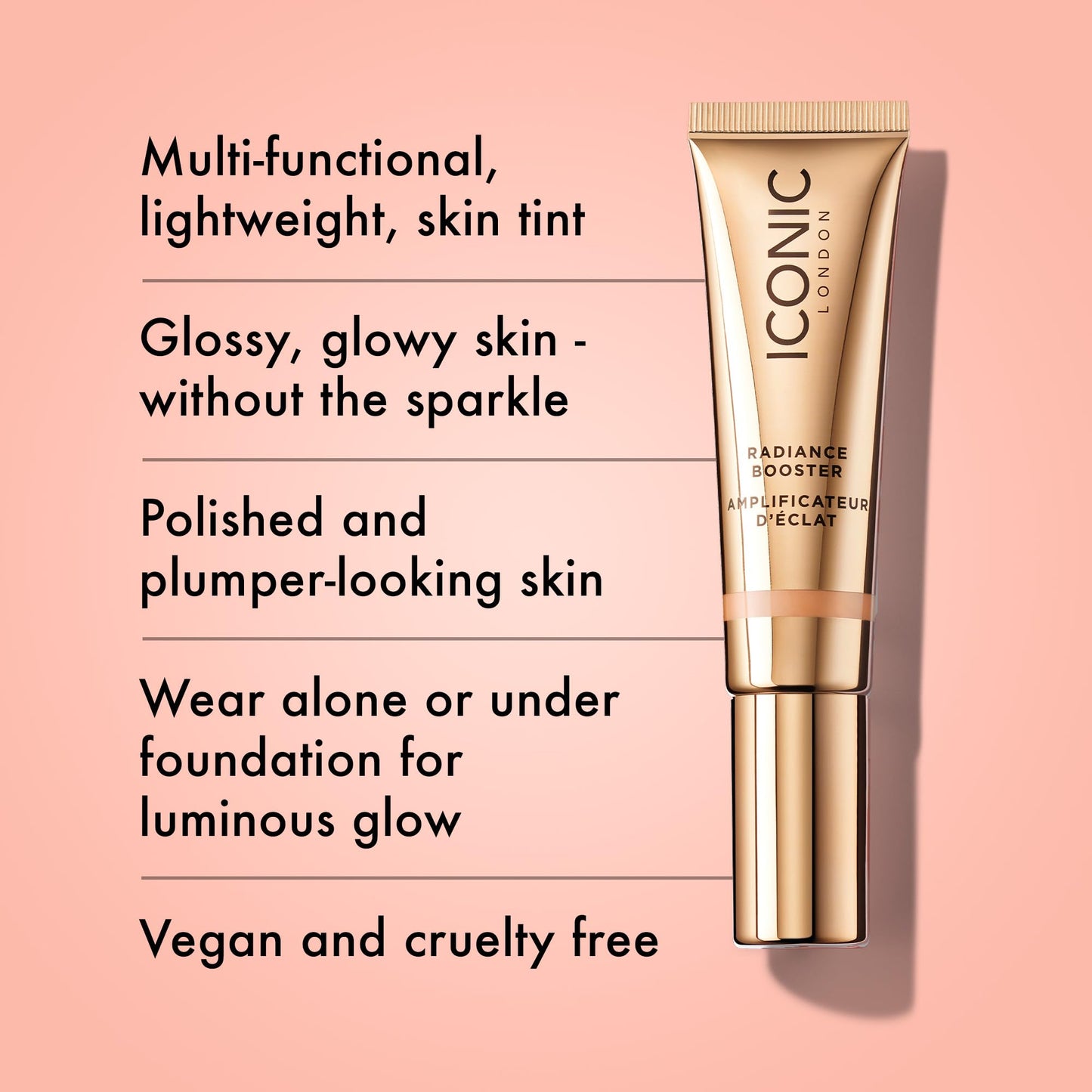 ICONIC LONDON Radiance Booster | Liquid Radiance Lightweight Skin Tint for a Glowy Makeup Look, Cruelty Free, Vegan Makeup (Champagne Glow) 30 mL/ 1.01 Fl Oz - dailyvitalstore