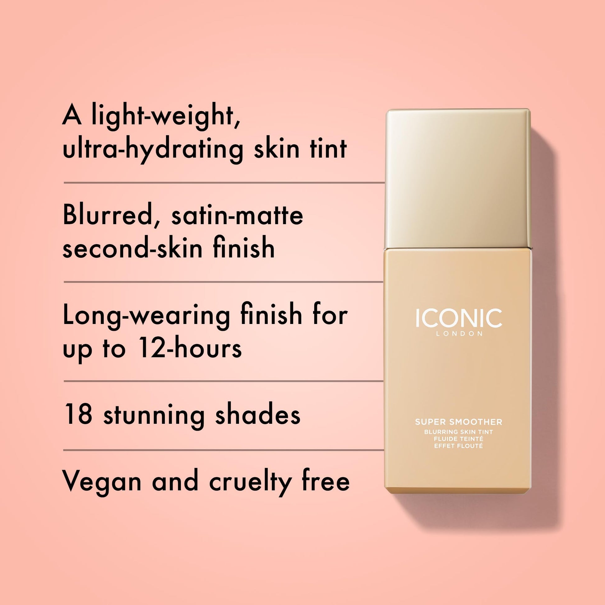 ICONIC LONDON Super Smoother Blurring Skin Tint | Light to Medium Coverage, Hydrating, Ultra-Lightweight Tinted Moisturizer, Cruelty-Free, Vegan Makeup (Neutral Fair) 1.01 Fl oz - dailyvitalstore