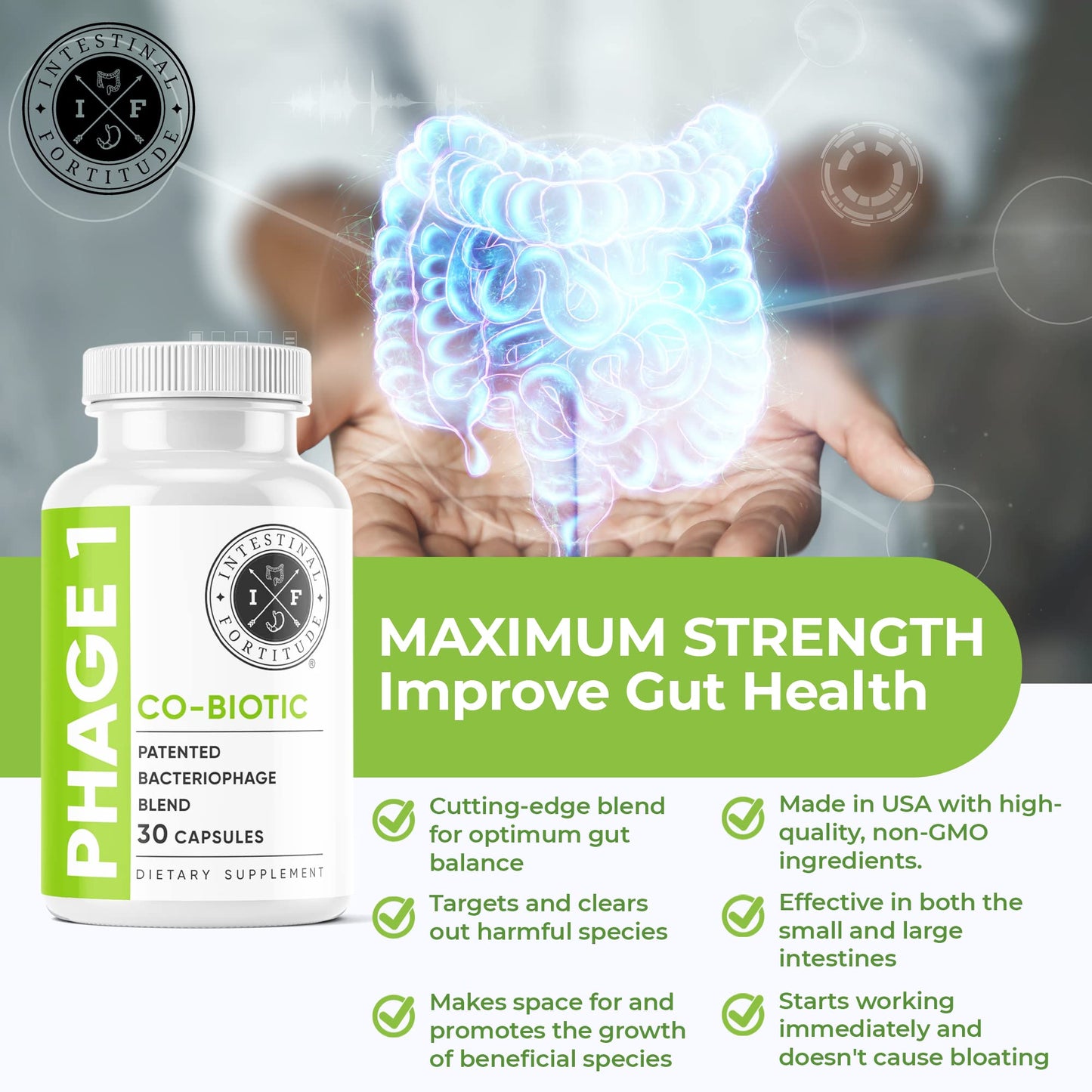 Intestinal Fortitude Phage 1 - Ultimate Gut Health Supplement, Total Restore Intestinal Defense, Patented Bacteriophage Blend for Gut Support, Digestive & Immune System Health, Destroy Bad Bacteria - dailyvitalstore