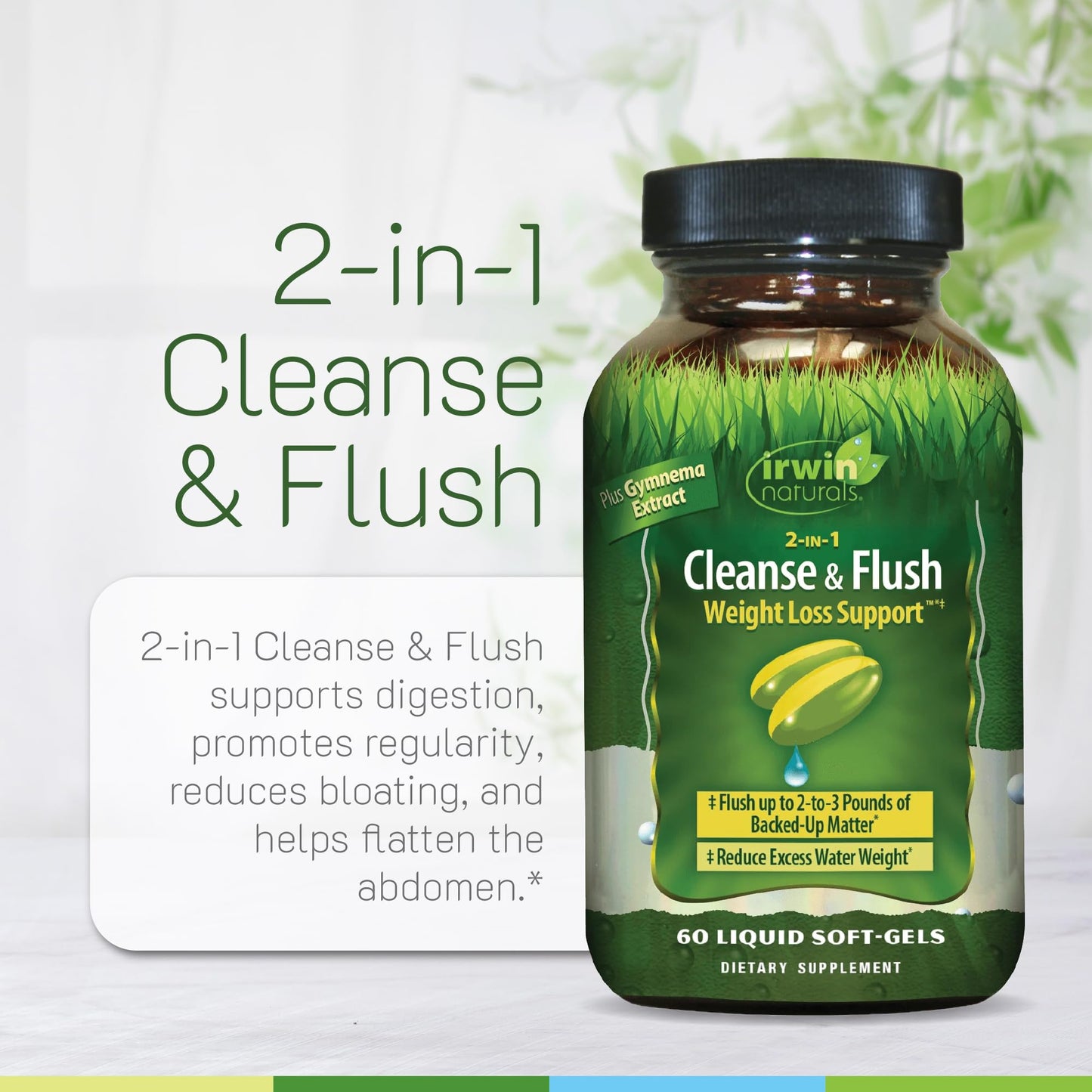 Irwin Naturals 2-in-1 Cleanse & Flush Support - 60 Liquid Soft-Gels - Flushes Digestive Tract & Reduces Bloating - 30 Total Servings - dailyvitalstore