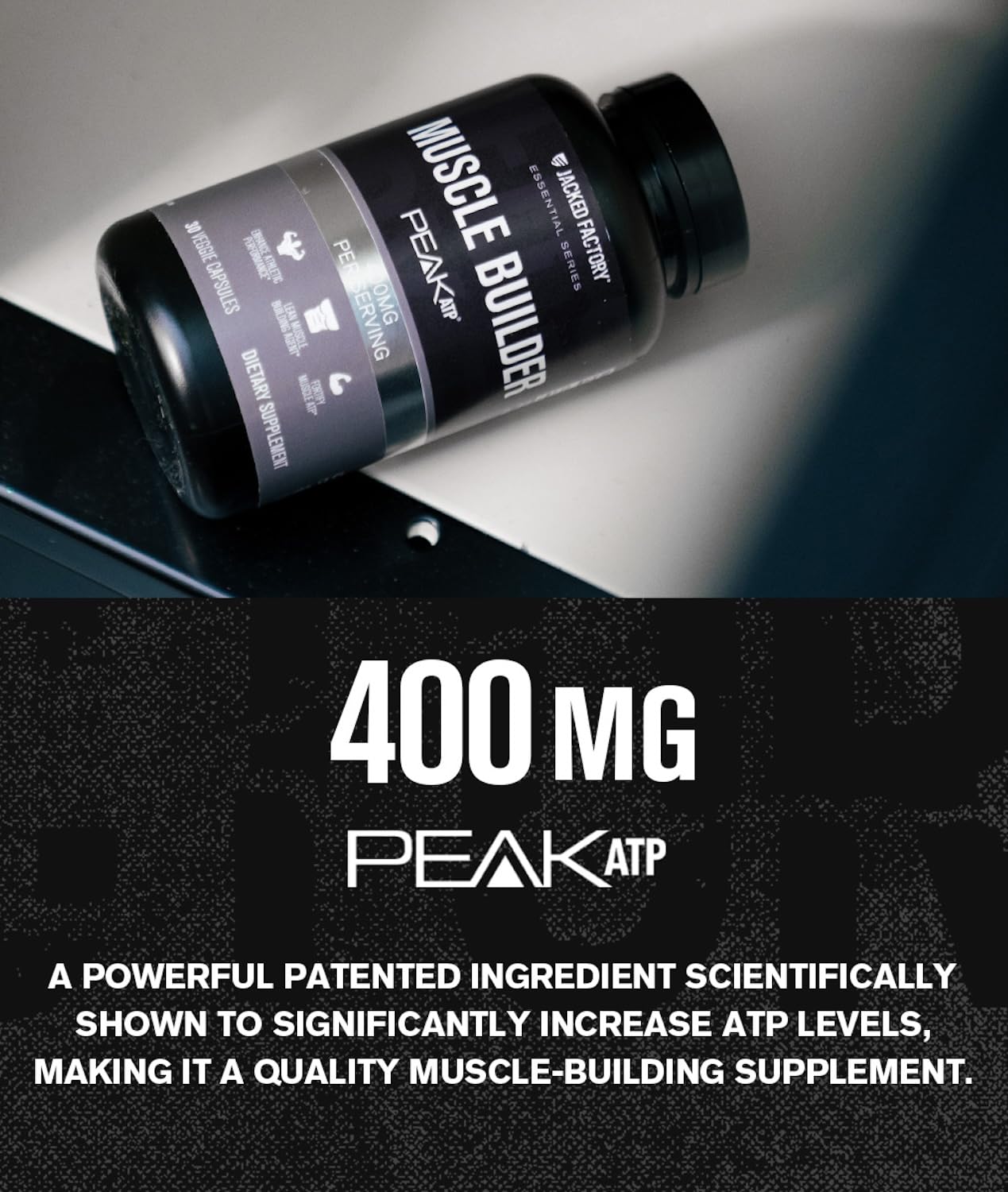 Jacked Factory Essentials Muscle Builder - ATP Muscle Builder for Men with Peak ATP to Support Muscle Gain, Enhance Athletic Performance, & Increase Strength - 30 Capsules - dailyvitalstore
