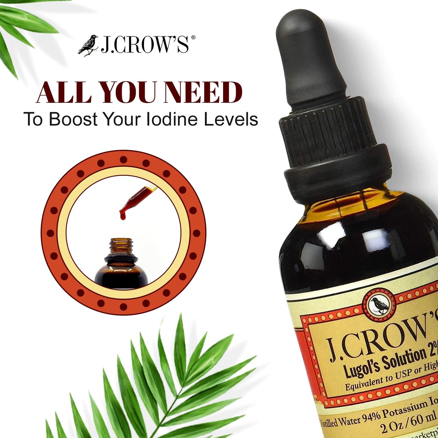 J.CROW'S® Lugol's Solution of Iodine 2% 2 oz (1 Bottle) – Premium Iodine & Potassium Iodide Liquid, Gluten & Alcohol-Free Natural Brine Extract, No Expiration - 1200 Drops - dailyvitalstore
