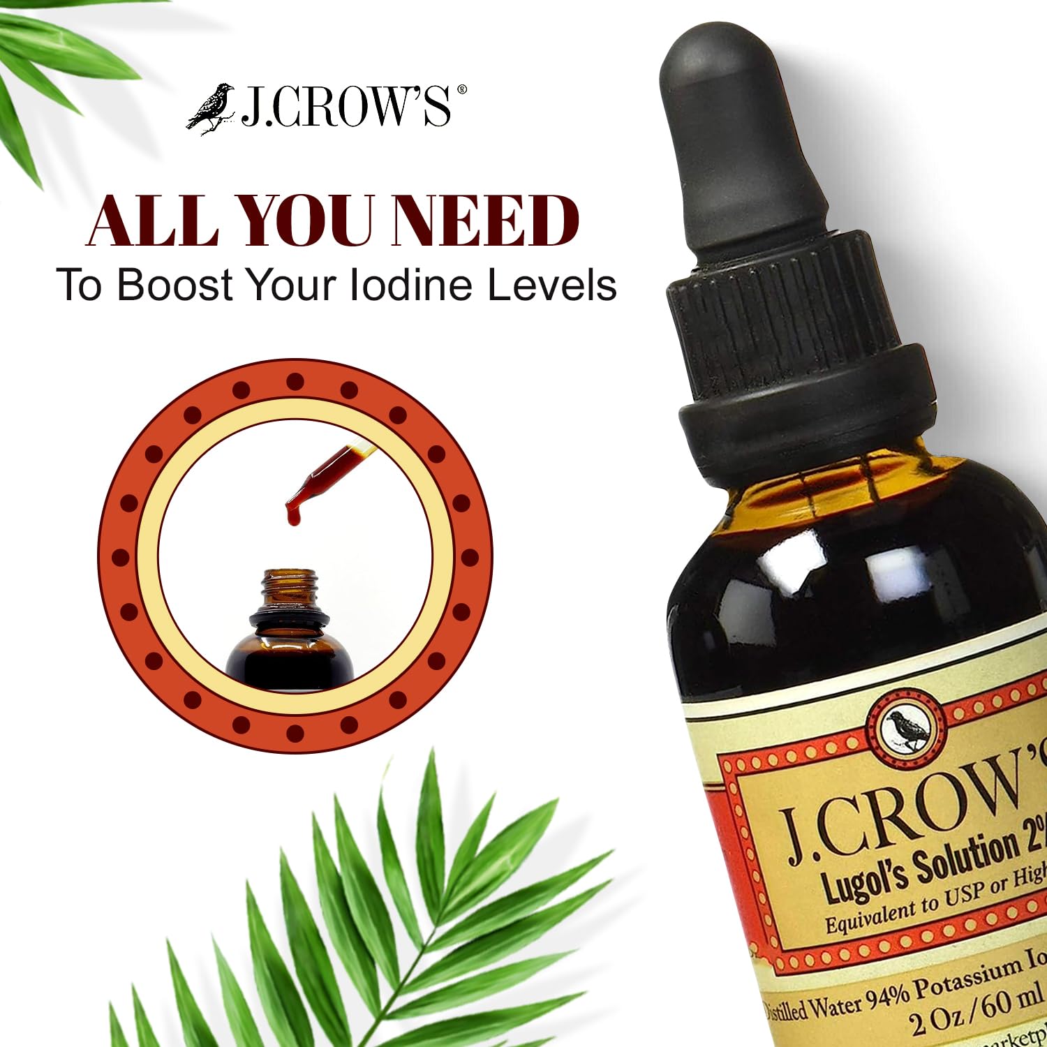 J.CROW'S® Lugol's Solution of Iodine 2% 2 oz (1 Bottle) – Premium Iodine & Potassium Iodide Liquid, Gluten & Alcohol-Free Natural Brine Extract, No Expiration - 1200 Drops - dailyvitalstore