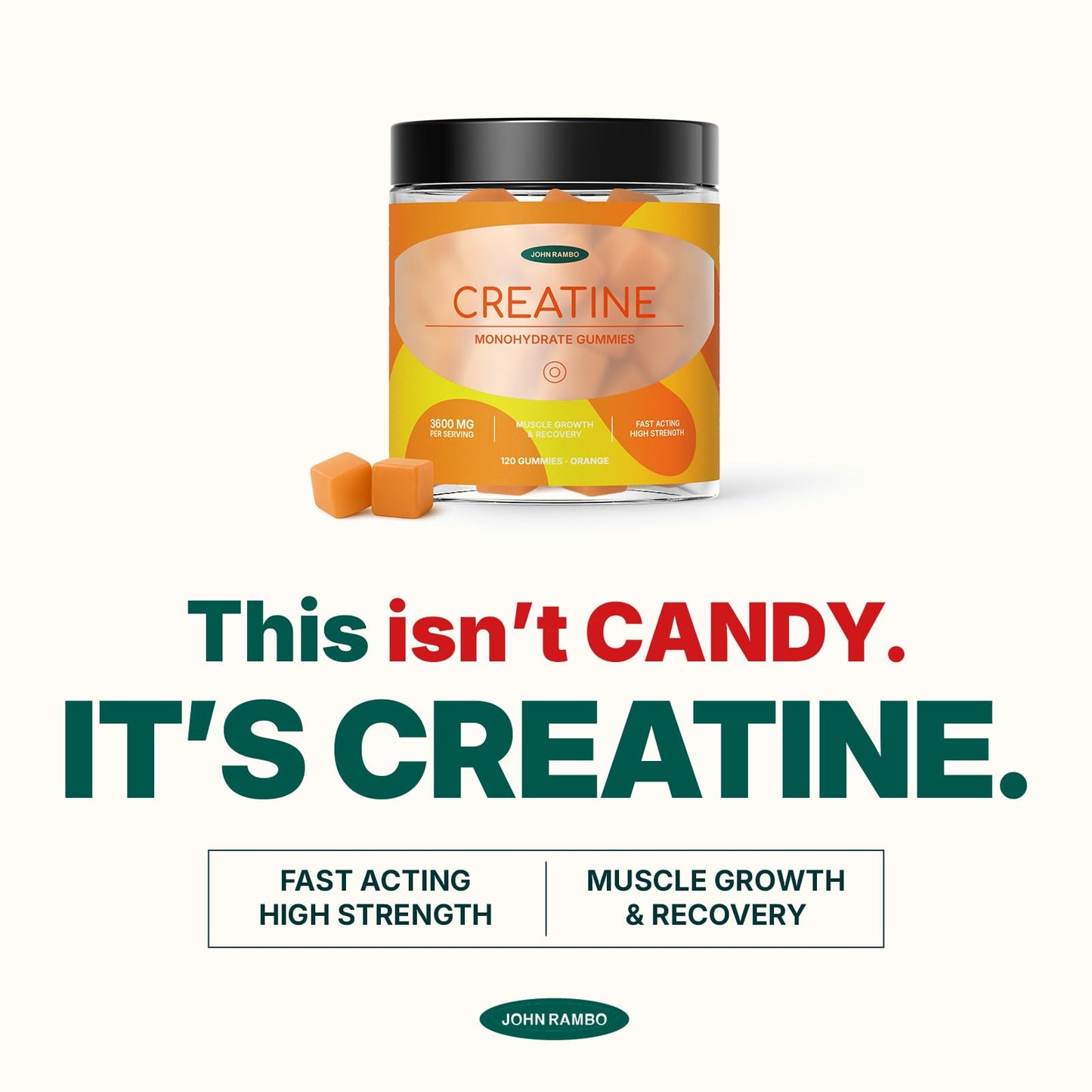 JOHN RAMBO Creatine Monohydrate Gummies – 3600mg Real Creatine Per Serving – Transparent Label, Refreshing Orange Flavor, Lab-Tested Muscle & Strength Supplement - dailyvitalstore