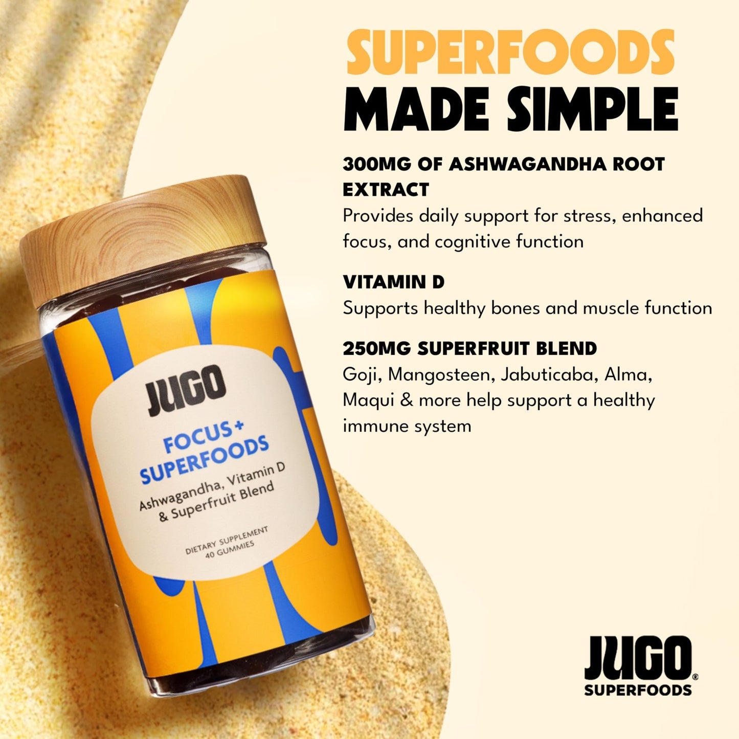 JUGO Focus + SUPERFOODS Ashwagandha Gummies with Vitamin D3 & Superfruit Blend, Vegetarian-Friendly Focus Supplement with Adaptogens, Gelatin-Free and Gluten-Free, Non-GMO, Made in USA, 40 Coun - dailyvitalstore