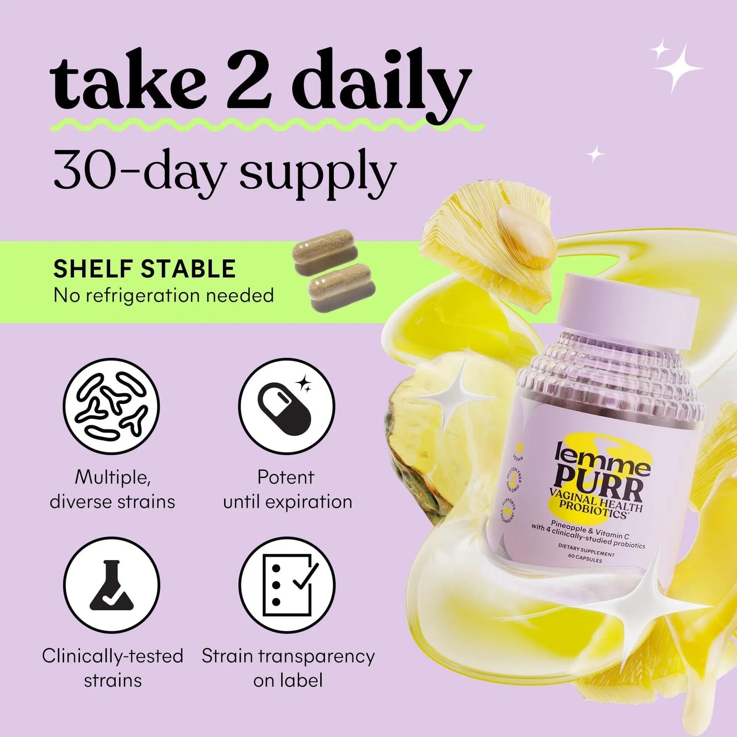 Lemme Purr Vaginal Probiotics for Women - Promotes pH Balance, Healthy Vaginal Odor & Urinary Tract Health w/Lactobacillus Blend, Clinically Tested Strains, Pineapple & Vitamin C - 60 Veggie Capsules - dailyvitalstore