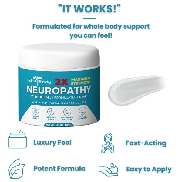 Medical Miracles Neuropathy Cream 2X Strength | Nerve Therapy Max Potency Relief for Feet, Hands, Legs, Toes - Arnica, Vitamin B6, Aloe Vera, MSM - Crafted for Exceptional Relief 4oz - dailyvitalstore