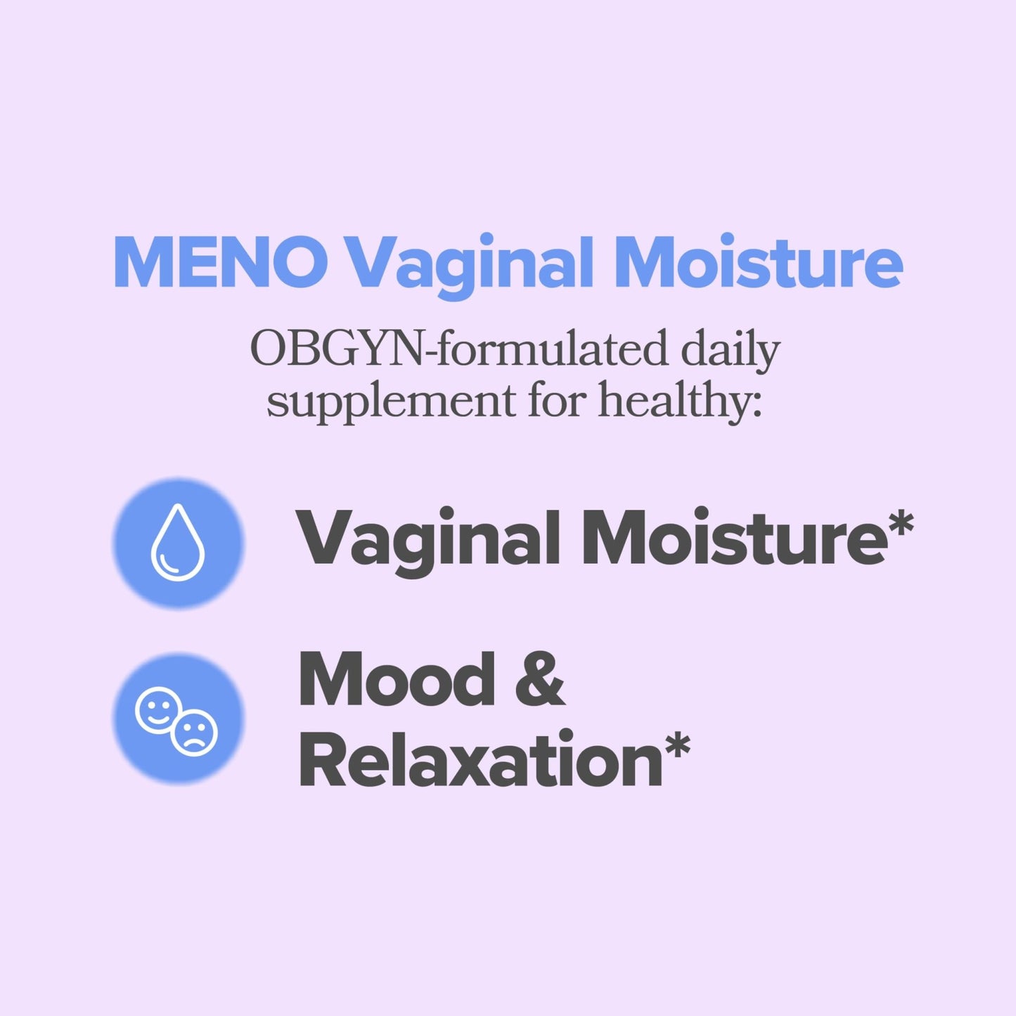 MENO Vaginal Moisture Support Capsules – OBGYN-Formulated to Support Healthy Vaginal Moisture, Mood & Relaxation – Hormone-Free Supplements with Maca Root & Fenugreek Seed Extract – 30 Servings - dailyvitalstore