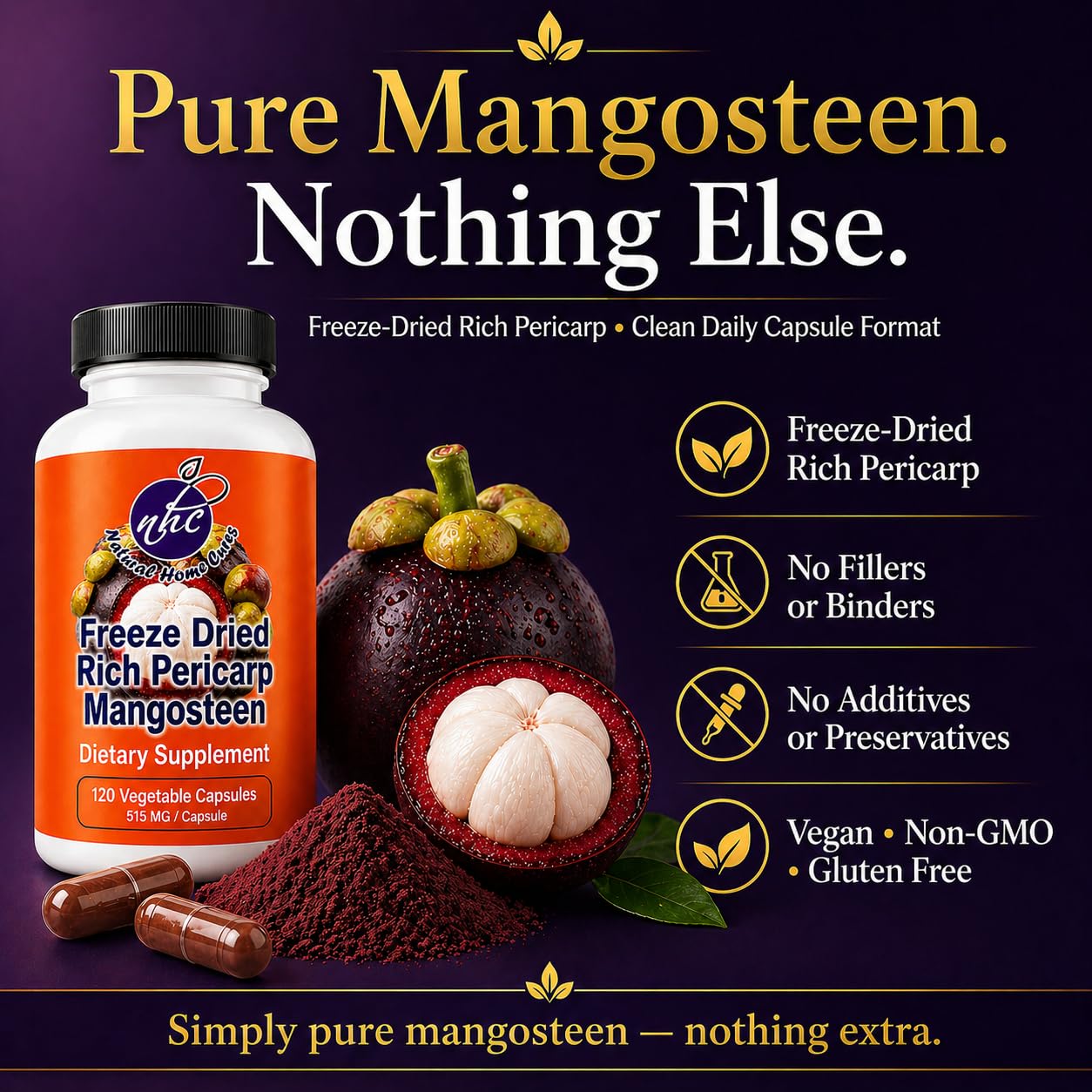 Natural Home Cures Freeze-Dried Mangosteen Rich Pericarp Capsules – 56+ Xanthones & Flavonoids, High ORAC Antioxidant Support, 515 mg, 120 Vegan Capsules - dailyvitalstore