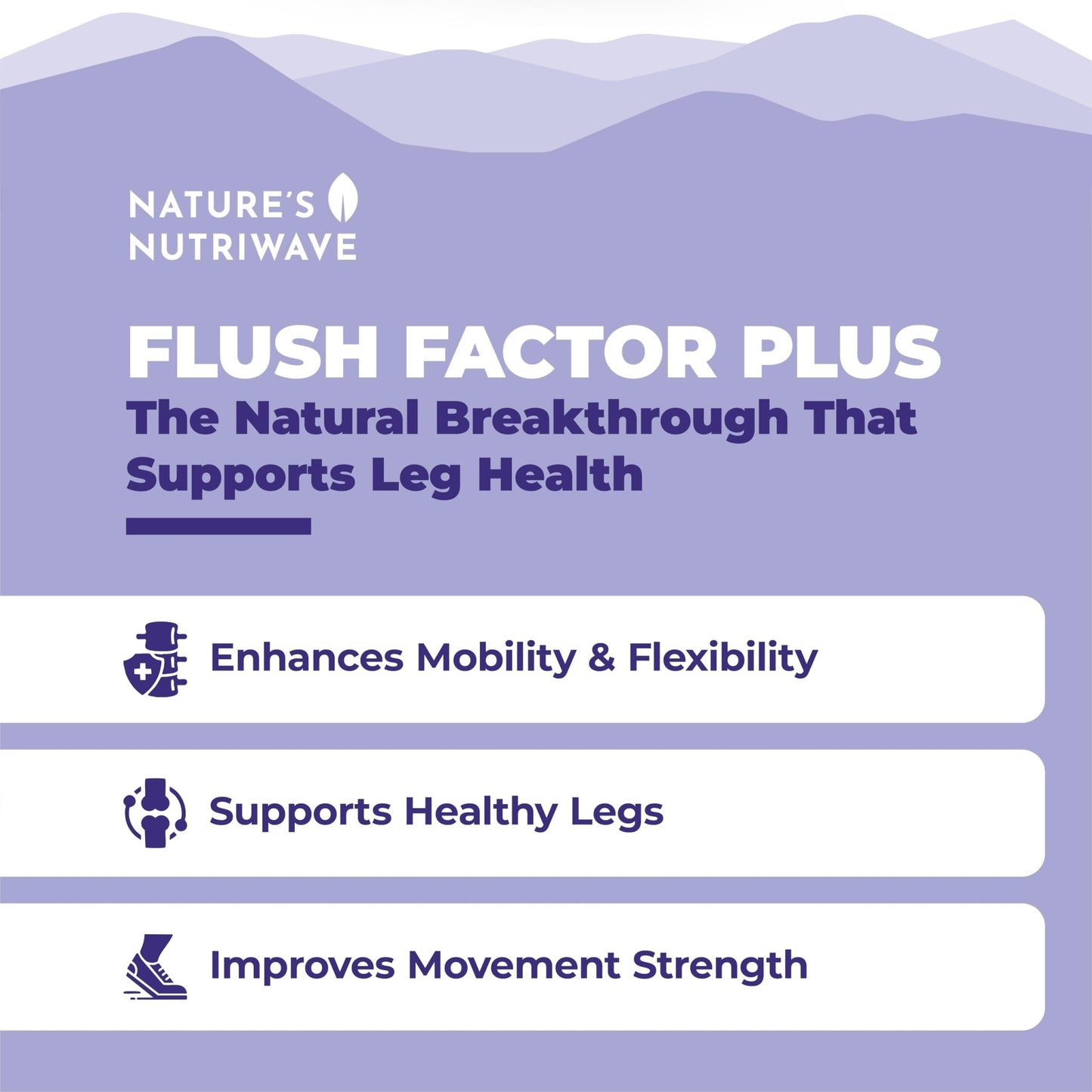 Nature’s NutriWave Flush Factor Plus - Original Formulated FlushFactorPlus for Leg Comfort, 100% Natural Ingredients, Made in USA, No Stimulants | 30 Capsules, 3 Month Supply - dailyvitalstore