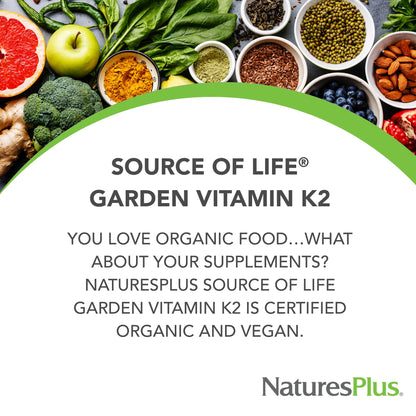 Nature's Plus Sol Garden Vit K2 120 mcg V Capsules, 60 Count - dailyvitalstore