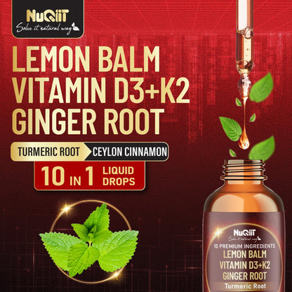 NUQIIT 10in1 Lemon Balm Tincture Blend Includes Vitamin D3, Vitamin K2, Lemon Balm, Ginger, Turmeric, Ceylon Cinnamon and More - 1 FL Oz - 60 Day Supply - dailyvitalstore