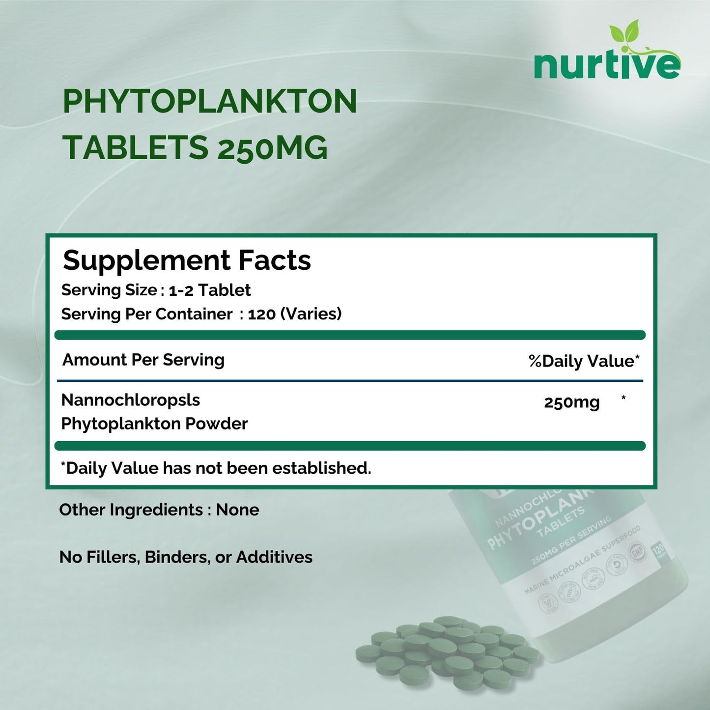 NURTIVE Nannochloropsis Phytoplankton Tablets – 250mg per Serving – Vegan, Gluten-Free, Non-GMO, No Fillers – Third-Party Tested, GMP Certified – 2 Tablets/Day for 2 Month, 120 Tablets/Bottle - dailyvitalstore