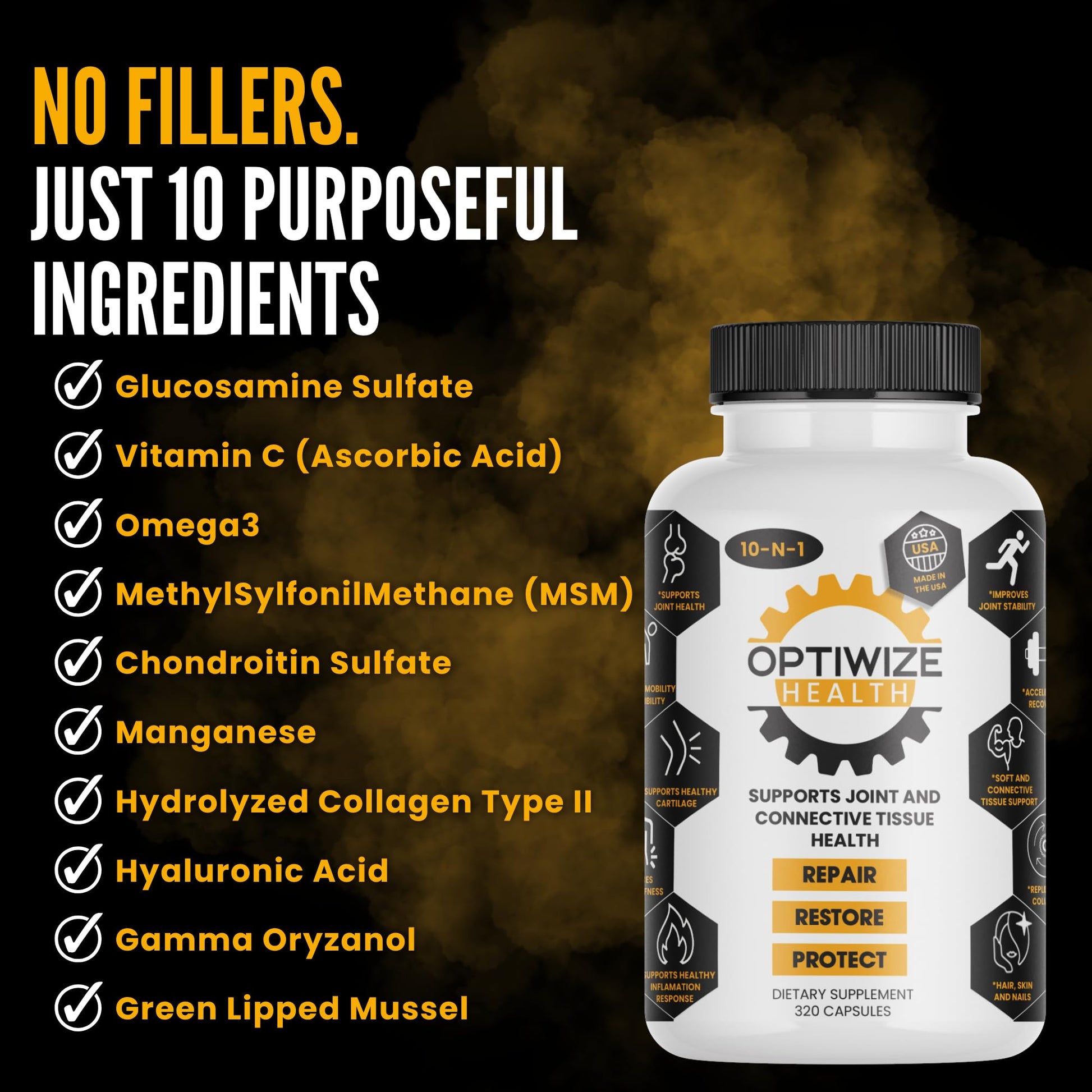 OptiWize 10-N-1 Joint Support Hydrolyzed Collagen,MSM, Hyaluronic Acid, Glucosamine,Chondroitin & More- Targets Joint Discomfort, Improves Mobility & Flexibility 320 Caps for Men & Women Made in USA - dailyvitalstore